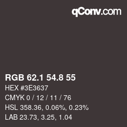カラーコード: RGB 62.1 54.8 55 | qconv.com