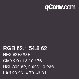 Color code: RGB 62.1 54.8 62 | qconv.com