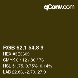 カラーコード: RGB 62.1 54.8 9 | qconv.com
