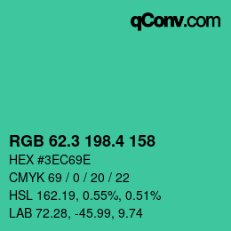カラーコード: RGB 62.3 198.4 158 | qconv.com