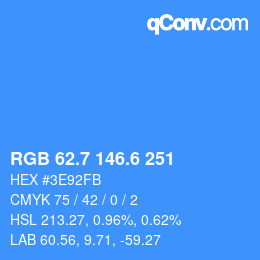 カラーコード: RGB 62.7 146.6 251 | qconv.com