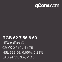 カラーコード: RGB 62.7 56.6 60 | qconv.com