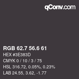 カラーコード: RGB 62.7 56.6 61 | qconv.com