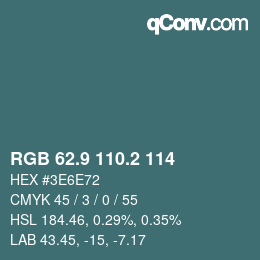 カラーコード: RGB 62.9 110.2 114 | qconv.com
