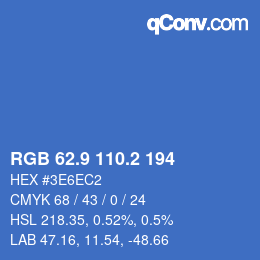 カラーコード: RGB 62.9 110.2 194 | qconv.com