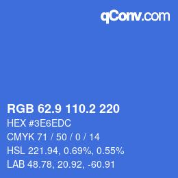 カラーコード: RGB 62.9 110.2 220 | qconv.com