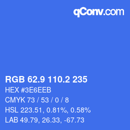 カラーコード: RGB 62.9 110.2 235 | qconv.com
