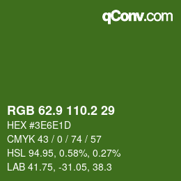 カラーコード: RGB 62.9 110.2 29 | qconv.com