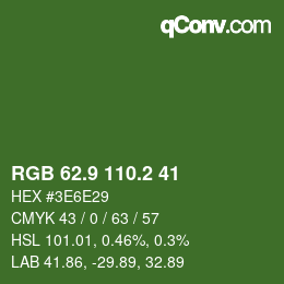 カラーコード: RGB 62.9 110.2 41 | qconv.com
