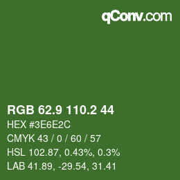 カラーコード: RGB 62.9 110.2 44 | qconv.com