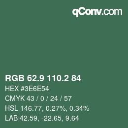 カラーコード: RGB 62.9 110.2 84 | qconv.com
