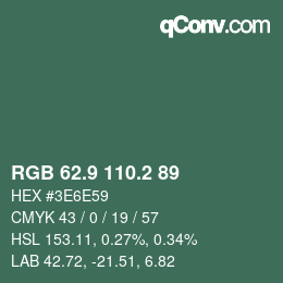 カラーコード: RGB 62.9 110.2 89 | qconv.com