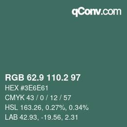 カラーコード: RGB 62.9 110.2 97 | qconv.com