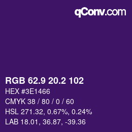 カラーコード: RGB 62.9 20.2 102 | qconv.com