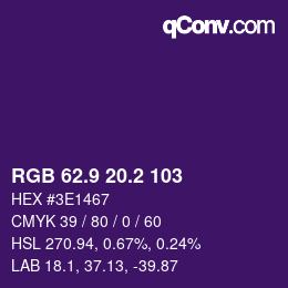 カラーコード: RGB 62.9 20.2 103 | qconv.com