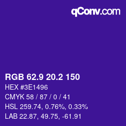 カラーコード: RGB 62.9 20.2 150 | qconv.com