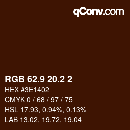 カラーコード: RGB 62.9 20.2 2 | qconv.com