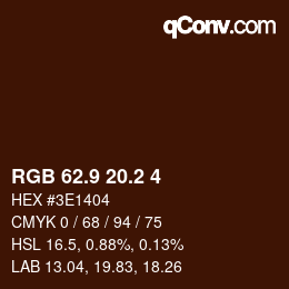 カラーコード: RGB 62.9 20.2 4 | qconv.com