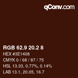カラーコード: RGB 62.9 20.2 8 | qconv.com