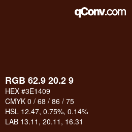 カラーコード: RGB 62.9 20.2 9 | qconv.com