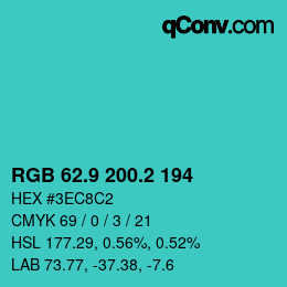 カラーコード: RGB 62.9 200.2 194 | qconv.com