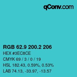 カラーコード: RGB 62.9 200.2 206 | qconv.com