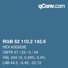 カラーコード: RGB 62 110.2 142.6 | qconv.com