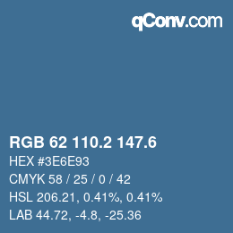 カラーコード: RGB 62 110.2 147.6 | qconv.com