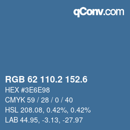カラーコード: RGB 62 110.2 152.6 | qconv.com
