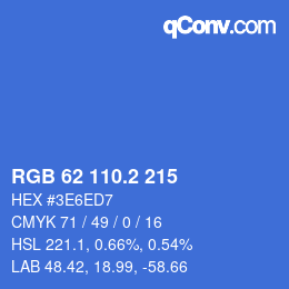 カラーコード: RGB 62 110.2 215 | qconv.com