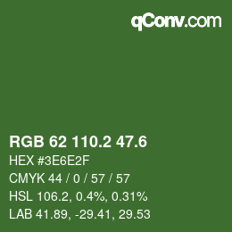 カラーコード: RGB 62 110.2 47.6 | qconv.com