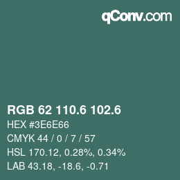 カラーコード: RGB 62 110.6 102.6 | qconv.com