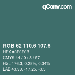 カラーコード: RGB 62 110.6 107.6 | qconv.com