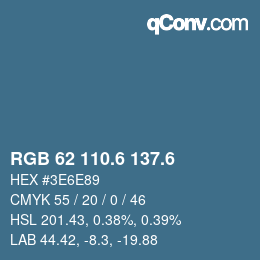 カラーコード: RGB 62 110.6 137.6 | qconv.com