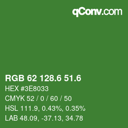 カラーコード: RGB 62 128.6 51.6 | qconv.com