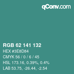 カラーコード: RGB 62 141 132 | qconv.com