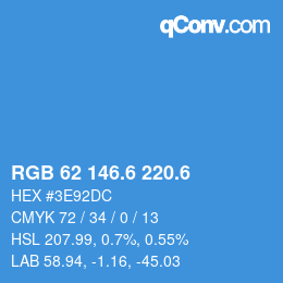 カラーコード: RGB 62 146.6 220.6 | qconv.com