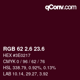 カラーコード: RGB 62 2.6 23.6 | qconv.com
