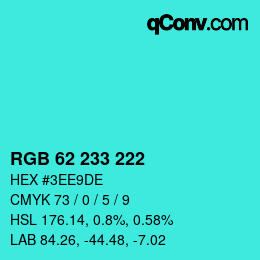 Color code: RGB 62 233 222 | qconv.com