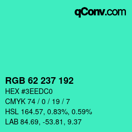 Color code: RGB 62 237 192 | qconv.com