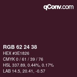 カラーコード: RGB 62 24 38 | qconv.com