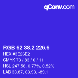 カラーコード: RGB 62 38.2 226.6 | qconv.com