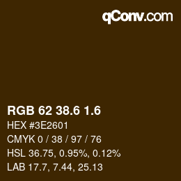 カラーコード: RGB 62 38.6 1.6 | qconv.com