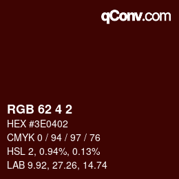 Color code: RGB 62 4 2 | qconv.com