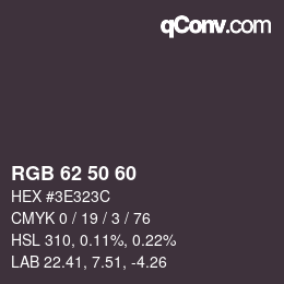 颜色代码: RGB 62 50 60 | qconv.com