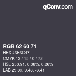 カラーコード: RGB 62 60 71 | qconv.com