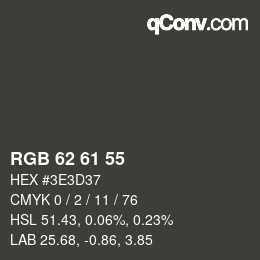 カラーコード: RGB 62 61 55 | qconv.com