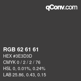 Color code: RGB 62 61 61 | qconv.com