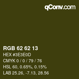 Color code: RGB 62 62 13 | qconv.com