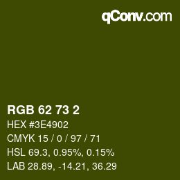 Color code: RGB 62 73 2 | qconv.com